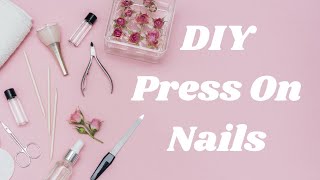 How to Do Press on Nails at Home [upl. by Tjader]