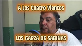 A LOS CUATRO VIENTOS LOS GARZA DE SABINAS KARAOKE [upl. by Ragse491]