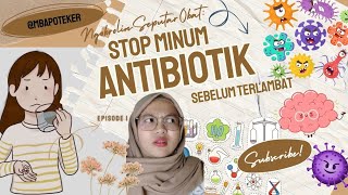 3 KESALAHAN FATAL MINUM ANTIBIOTIK  Episode 1 NSO [upl. by Eatnad]