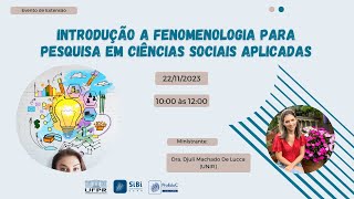 Introdução a Fenomenologia para pesquisa em ciências sociais aplicadas [upl. by Harlie]