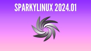 Whats New in SparkyLinux 202401 [upl. by Celene136]