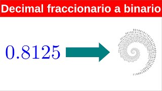 Convertir decimal fraccionario a binario [upl. by Kcirdnekal]