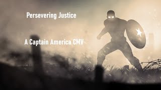 Persevering Justice  A Captain America Combo Video [upl. by Parrie]