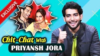 Khandaani Shafakhana Priyansh Jora Exclusive Interview  Sonakshi Sinha [upl. by Atsirtal]