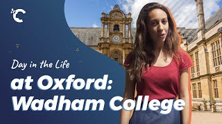 A Day in the Life at Oxford Wadham College [upl. by Eyde]