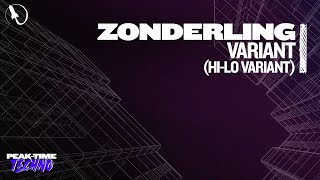 Zonderling  Variant HILO Variant Extended Mix [upl. by Zampardi]