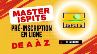 Préinscription en ligne Master ISPITS  de A à Z [upl. by Allsopp]