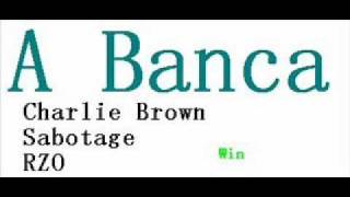 A Banca  Charlie Brown jr Sabotage RZO [upl. by Halyhs]