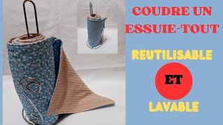 COUDRE UN ESSUIE TOUT REUTILISABLE ET LAVABLE [upl. by Ahsineb]