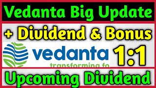 Vedanta Ltd बहुत बड़ी खबर  Bonus amp Dividend Declared 🚨 Vedanta Ltd Share Latest News Today [upl. by Anawt]