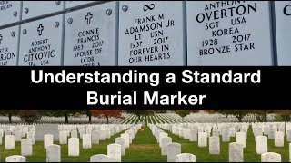 Understanding a Standard Burial Marker [upl. by Gambrill]