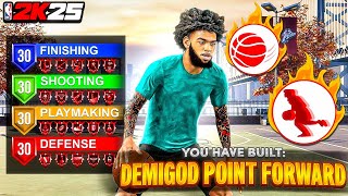 NEW DEMIGOD POINT FORWARD BUILD IN NBA 2K25 BEST POINT FORWARD BUILD NBA 2K25 BEST 6’8 ISO BUILD [upl. by Parthenia601]