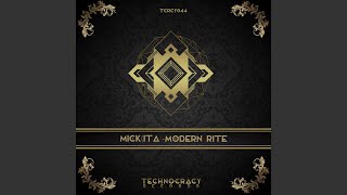 Modern Rite Original Mix [upl. by Douglas]