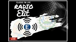 Transmisión en vivo de Radio Elit El Salvador [upl. by Eaton]