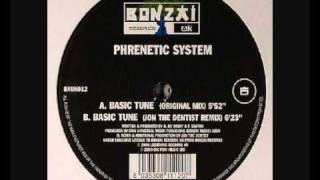 Phrenetic System  Basic Tune [upl. by Iatnohs]