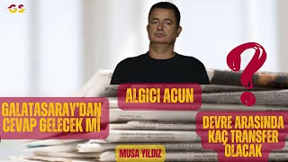 ALGICI ACUN KONUŞMAYA DEVAM EDİYOR  GALATASARAY CEVAP VERECEK Mİ  DEVRE ARASINDA EN AZ ÜÇ TRANSFER [upl. by Alick]