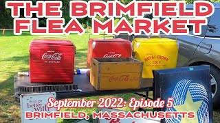 The Brimfield Flea Market Never Ends September 2022 Episode 5 Brimfield Massachusetts [upl. by Okkin106]