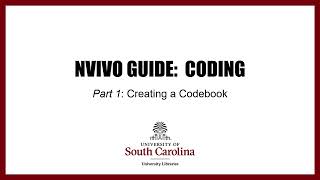 NVivo Coding creating a codebook Part I [upl. by Atsyrc]