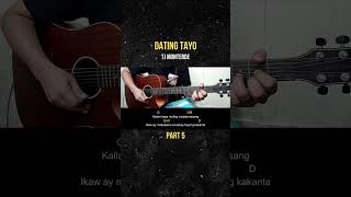 Dating Tayo  TJ Monterde  Guitar Tutorial part 5 [upl. by Assenar593]