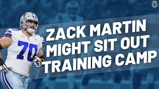 Zack Martin is Considering Training Camp Holdout Over Contract  Blogging The Boys [upl. by Nodlehs]