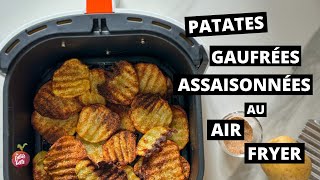 PATATES GAUFRÉES ASSAISONNÉES AIR FRYER 🥔 facile rapide et tellement bon [upl. by Voss]