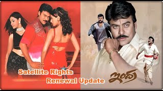 Indra Telugu Movie Satellite Rights Renewal Update  Mega Star Chiranjeevi  Sonali Bendre  Aarthi [upl. by Hamal]