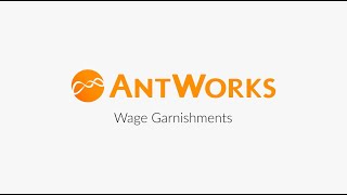 Wage Garnishments  AntWorks  CMR [upl. by O'Callaghan279]