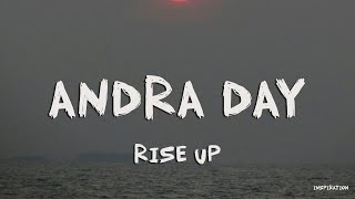 Andra Day  Rise Up Lyrics [upl. by Loren397]