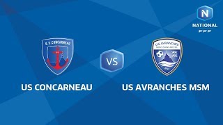 Vendredi 20h  US Concarneau  US Avranches I National FFF 20182019 [upl. by Dodge691]