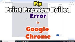 How to Fix Print Preview Failed Error in Google Chrome [upl. by Hploda600]