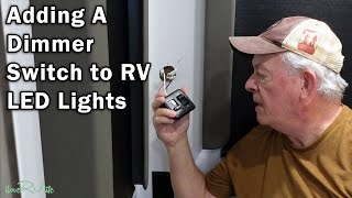 Adding A Dimmer Switch to RV LED Lights [upl. by Bordie]