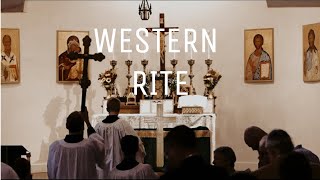 The Western Rite  Edit [upl. by Nolur]