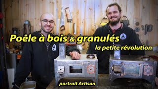 Artisan Poêle à Bois et Granulés TITOO  Habitat Alternatif  portrait artisanat  Voyage Voyages [upl. by Bryn]