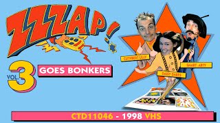 Zzzap  Vol 3 Goes Bonkers CTD11047  1998 VHS [upl. by Hazen455]