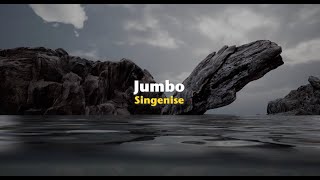 Jumbo  Singenise Official Lyric Video [upl. by Eugatnom]