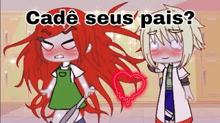 🍥Cadê seus pais🍥Meme Naruto Gacha Club GCMinakushi 🌹⚡ [upl. by Hterag418]