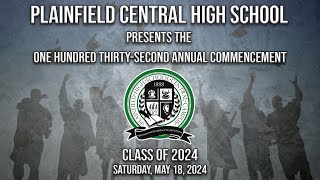 Plainfield High School Central Campus Graduation 2024 [upl. by Eisler120]