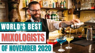 Worlds Best Mixologists of November 2020 [upl. by Aneger]