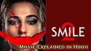 Smile 2 2024 Horror Movie Explained in Hindi  Hollywood Best Horror Movie In Hindi [upl. by Shepley426]