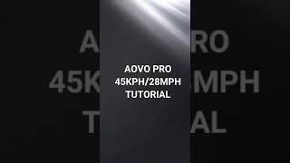 AOVO PRO SPEED HACK 45Kph28Mph WORKING 202021 🛴⚠️ [upl. by Ymmac]