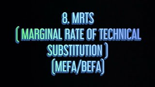 8 MRTS  Marginal Rate Of Technical Substitution MEFA [upl. by Aicinet]