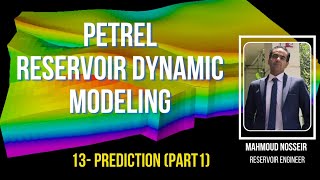 13 Prediction  1st part  Petrel reservoir dynamic modeling course [upl. by Vlad]