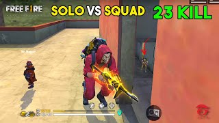 OMG 23 Kill Solo vs Squad OverPower Ajjubhai Gameplay  Garena Free Fire [upl. by Acina]