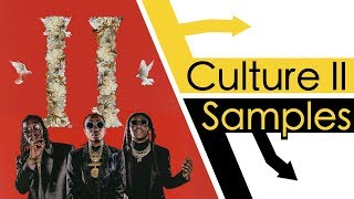 Every Sample From Migos Culture 2 [upl. by Nomannic263]