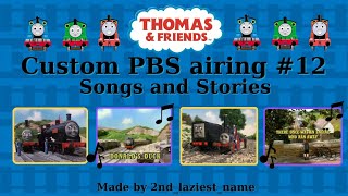 Custom Thomas airing Songs and Stories [upl. by Elbam]