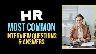 HR Interview Questions and Answers for 2024 [upl. by Nnagem859]