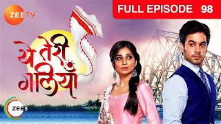 Yeh Teri Galiyan  Full Ep  98  Puchki Shantanu Hridoy Beauty Komila  Zee TV [upl. by Iorio38]