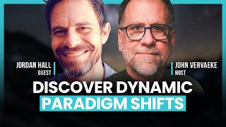 Dynamics of Modern Paradigm Shifts with Jordan Hall [upl. by Lotte]