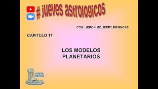 Los modelos planetarios en Astrología [upl. by Yatnahs]