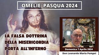 La falsa dottrina della misericordia porta allinferno [upl. by Carney]